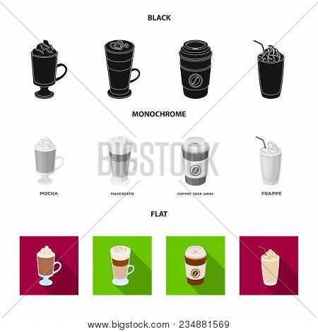 Mocha, Macchiato, Frappe, Take Coffee.different Types Of Coffee Set Collection Icons In Black, Flat,