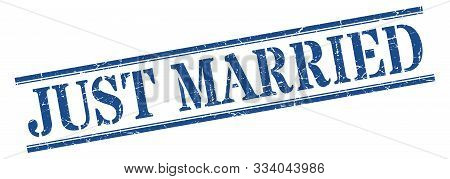 Just Married Stamp. Just Married Square Grunge Sign. Just Married