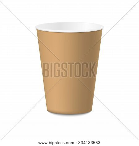 Brown Paper Cup Isolated On White Background. Empty Mock Up Of Cup For Hot Drinks: Coffee, Tea, Choc