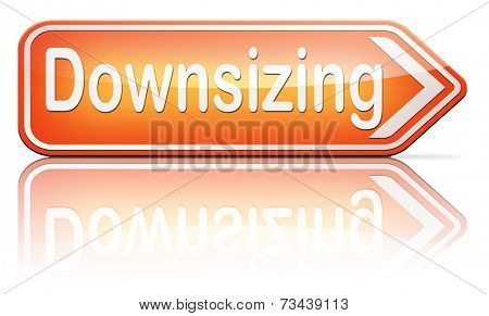 downsizing firing workers jobs cuts job loss reorganization crisis recession 