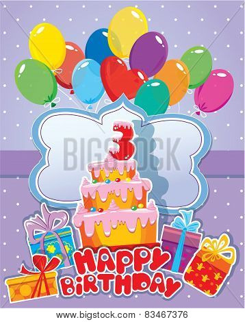 Baby Birthday Card With Balloons, Big Cake And Gift Boxes. Three Year Anniversary