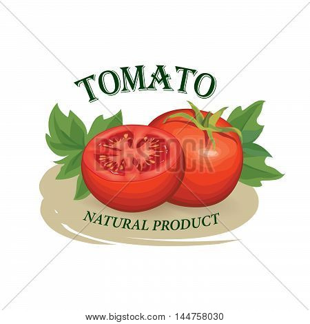 Tomato label. Retro sticker. Vegetable logo. Vector illustration of naural product slice tomato.