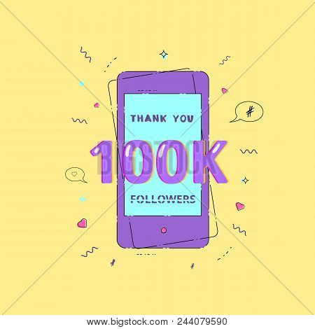 100k Followers Thank You Phrase With Phone Frame And Random Items. Template For Social Media.  Ultra