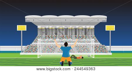 Soccer Player Celebrating Goal And Goalkeeper Covers Own Face During The Game Missed The Ball In Gat