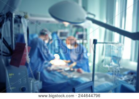 Emergency Surgical Operation In The Intensive Care Unit, Unfocused Background.