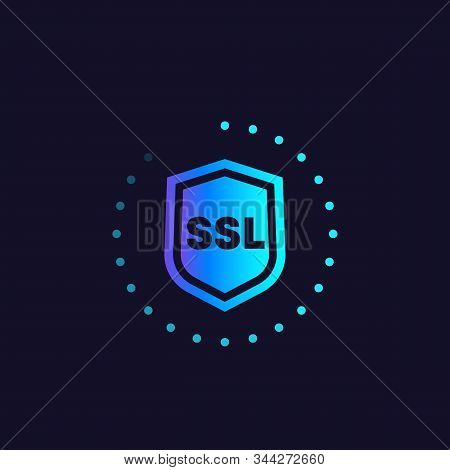 Ssl Secure Vector Icon With Shield, Eps 10 File, Easy To Edit