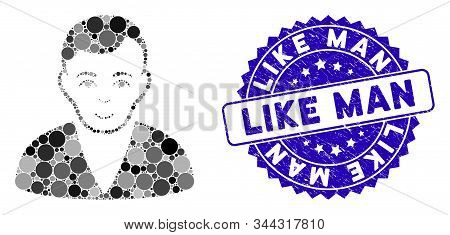 Mosaic Man Icon And Distressed Stamp Seal With Like Man Phrase. Mosaic Vector Is Designed With Man I