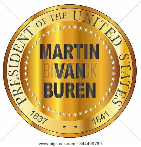 Martin Van Buren 8th President Of The United States Of America Round Stamp