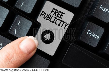 Sign Displaying Free Publicity. Business Approach Promotional Marketing Mass Media Public Relations 