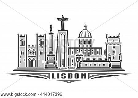 Vector Illustration Of Lisbon, Monochrome Horizontal Poster With Linear Design Lisbon City Scape, Ur