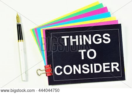 Things To Consider. Lettering On Colored Stickers. Apply Important Facts To Work In Planning, Truth 