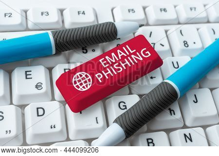 Handwriting Text Email Phishing. Business Overview Emails That May Link To Websites That Distribute 