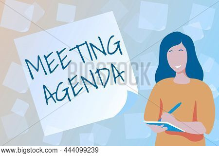 Hand Writing Sign Meeting Agenda. Word Written On An Agenda Sets Clear Expectations For What Needs T