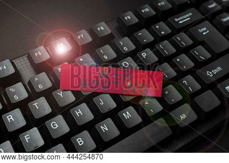 Text Sign Showing Web Hosting. Internet Concept Business Allowing Access To A Server To Store Data I