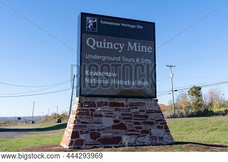 Hancock, Michigan - October 18, 2021: Sign For The Quincy Mine Tours At The Keweenaw National Histor