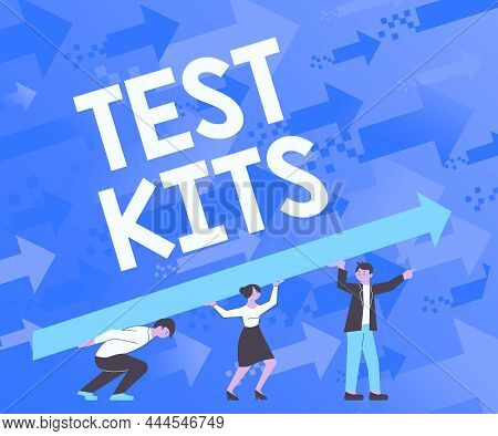 Sign Displaying Test Kits. Concept Meaning Tools Used To Detect The Presence Of Something In The Bod