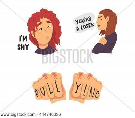 Face Of Teenage Girl Feeling Shyness And Fist With Bullying Word Vector Set