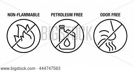 Non-flammable, Odor Free, No Petroleum. Flat Icons Set For Labeling Of Cleaning Agent Or Other House