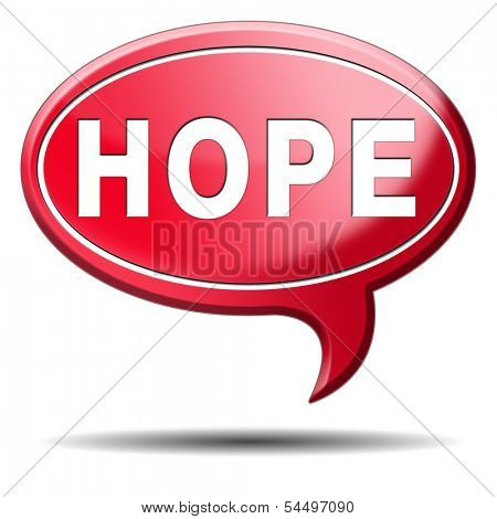 hope bright future hopeful for the best optimism optimistic faith and confidence belief in future 