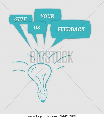 Give Us Your Feedback Speech Bubbles And Bulb