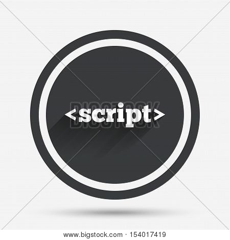 Script sign icon. Javascript code symbol. Circle flat button with shadow and border. Vector