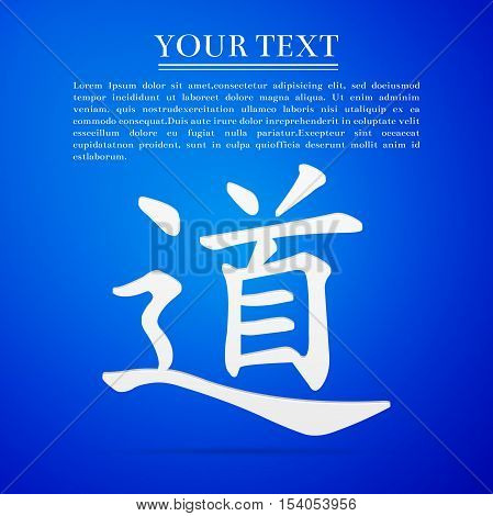 Chinese calligraphy, translation meaning Dao, Tao, Taoism flat icon on blue background. Vector Illustration