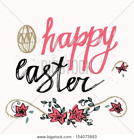 Happy Easter Typographical Background. Hand drawn lettering poster for Easter. Ink illustration. Modern calligraphy. Stylish typographic poster design in cute style.