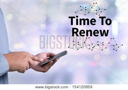 Time For Action Time To Change (time To Renew)