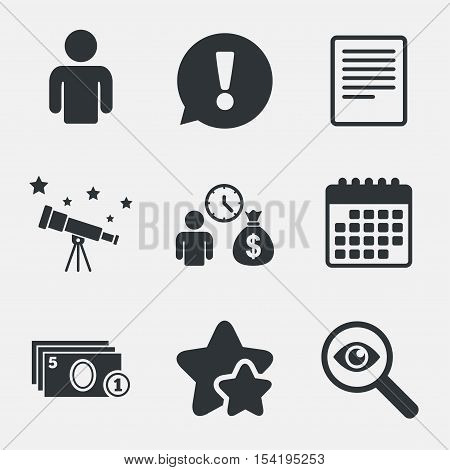 Bank loans icons. Cash money bag symbol. Apply for credit sign. Fill document and get cash money. Attention, investigate and stars icons. Telescope and calendar signs. Vector