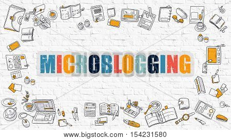 Microblogging Concept. Modern Line Style Illustation. Multicolor Microblogging Drawn on White Brick Wall. Doodle Icons. Doodle Design Style of  Microblogging  Concept.