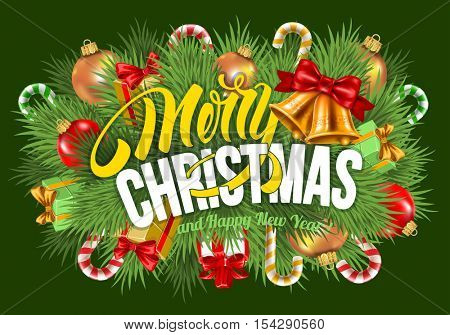 Festive background with Christmas decorations, branches of spruce and calligraphic inscription Merry Christmas and Happy New Year. Vector stock illustration. 