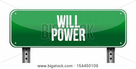 Will Power Street Sign Concept Illustration