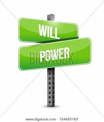 Will Power Road Sign Concept Illustration