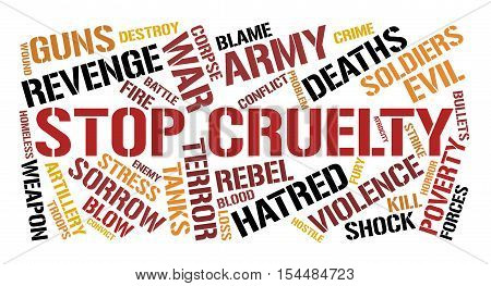 Stop cruelty word cloud concept. White background.