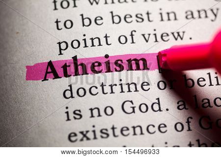 Fake Dictionary Dictionary definition of the word atheism.
