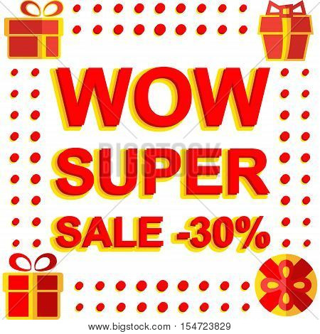 Big winter sale poster with WOW SUPER SALE MINUS 30 PERCENT text. Advertising  banner template