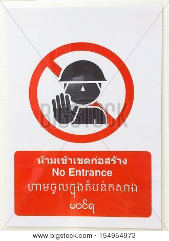 Warning Sign, No Entrance, Safety First. Include English Language,thai Language, Burmese Language, L