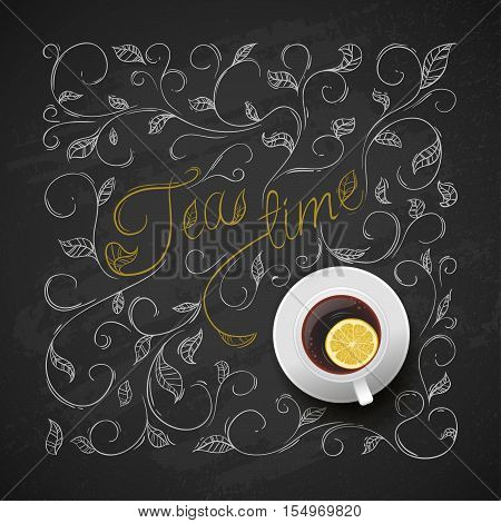 Cup tea with lemon. Chalkboard with hand drawing pattern. Vector illustration.