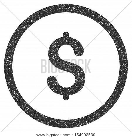 Dollar rubber seal stamp watermark. Icon symbol inside circle frame with grunge design and corrosion texture. Scratched vector gray ink sign on a white background.