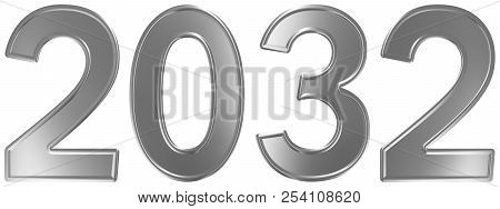 2032 Inscription, Isolated On White Background, 3d Render
