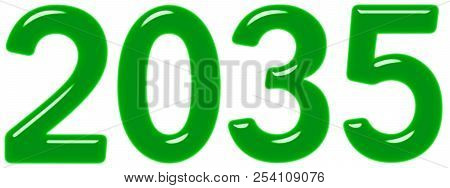 Inscription 2035 From Green Glass Or Plastic, Isolated On White Background, 3d Render