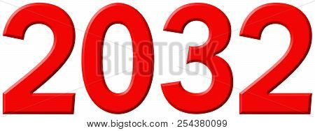 Inscription 2032, Isolated On White Background, 3d Render