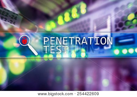 Penetration Test. Cybersecurity And Data Protection. Hacker Attack Prevention. Futuristic