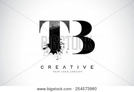 Tb T B Letter Logo Design With Black Ink Watercolor Splash Spill Vector Illustration.