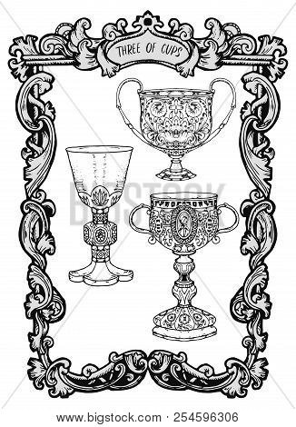 Three Of Cups. Minor Arcana Tarot Card. The Magic Gate Deck. Fantasy Engraved Vector Illustration Wi