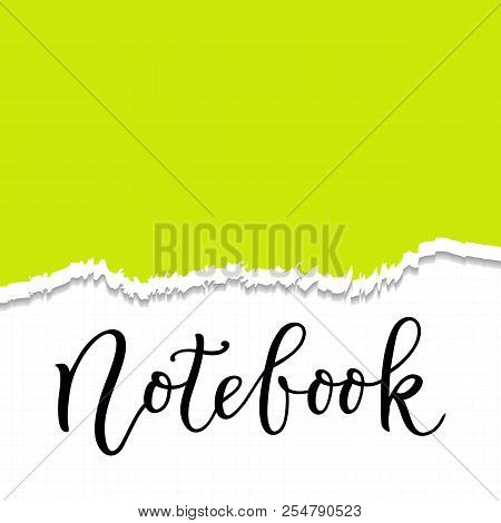 Vector Illustration With Modern Calligraphy Of Notebook In Black On Checker Paper Background Decorat