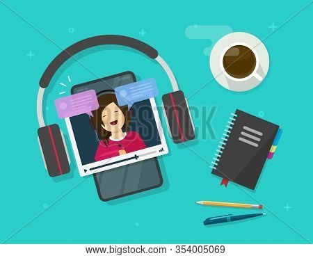 Video Chat Watching On Mobile Phone Vector Or Smartphone With Visual Call On Work Desk Table Flat Ca