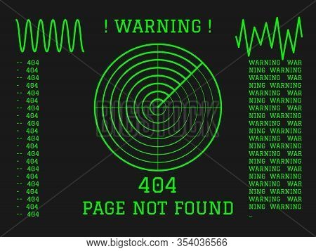 404 Page Not Found Green Radar With Messages On Dark Background. Vector