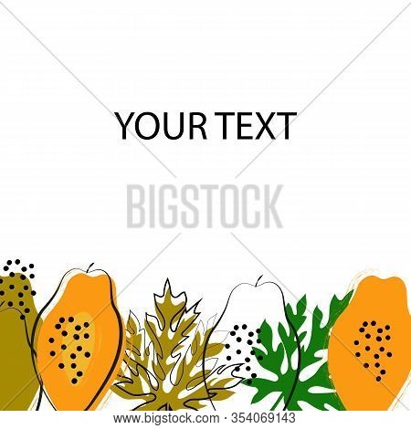 Stylized Papaya Fruit And Leaves On A White Background. Banner, Poster, Wrapping Paper, Sticker, Pri