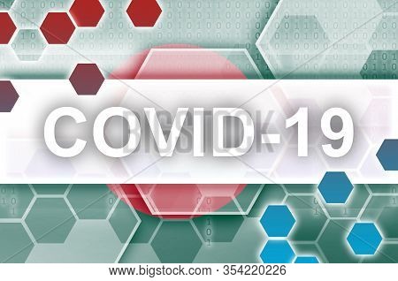 Bangladesh Flag And Futuristic Digital Abstract Composition With Covid-19 Inscription. Coronavirus O